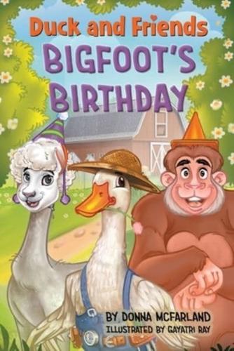 Duck and Friends Bigfoot's Birthday