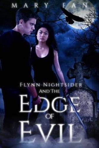 Flynn Nightsider and the Edge of Evil