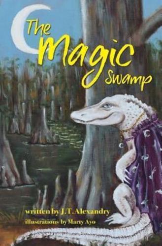 The Magic Swamp