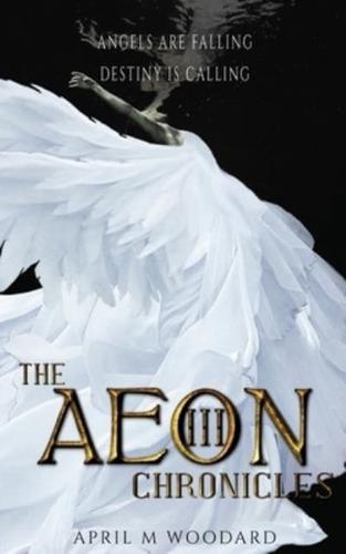The Aeon Chronicles Book 3: A Supernatural Psychological Thriller