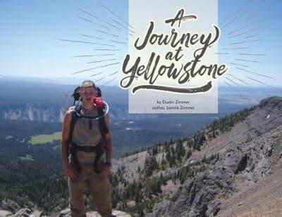 A Journey At Yellowstone