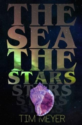 The Sea, the Stars