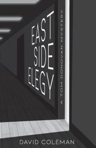 East Side Elegy