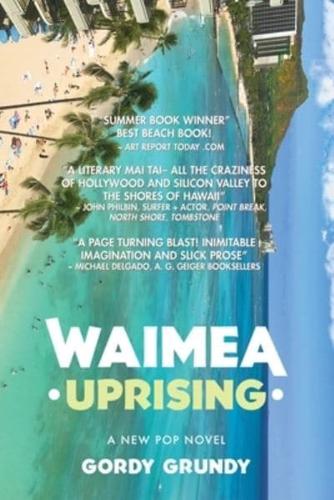 Waimea Uprising