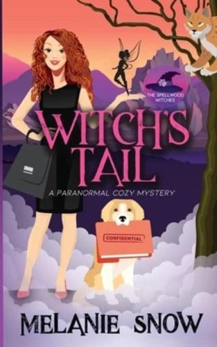 Witch's Tail: Paranormal Cozy Mystery
