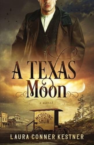 A Texas Moon