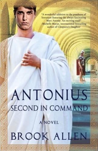 Antonius: Second in Command