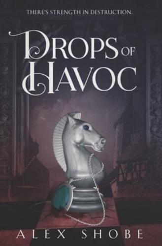 Drops of Havoc