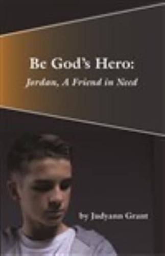 Jordan, a Friend in Need
