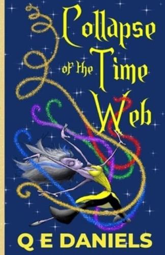 Collapse of the Time Web