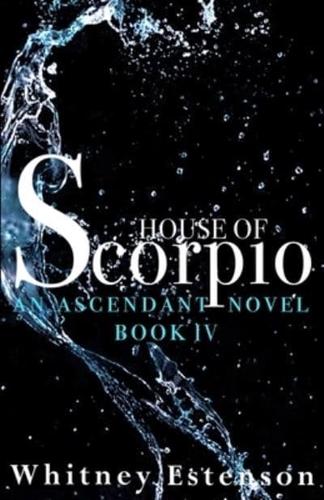 House of Scorpio