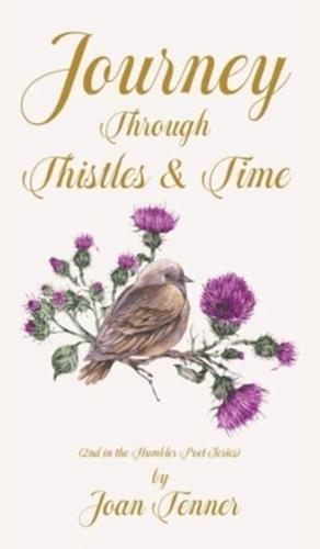 Journey Through Thistles & Time