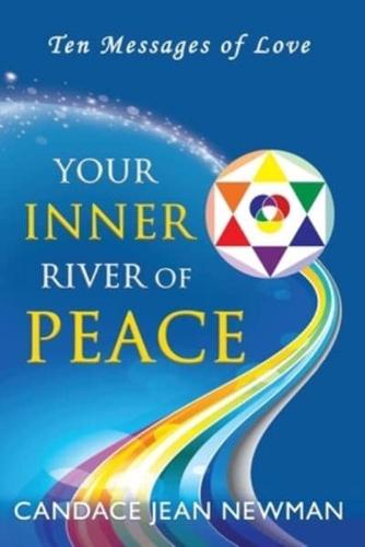 Your Inner River of Peace