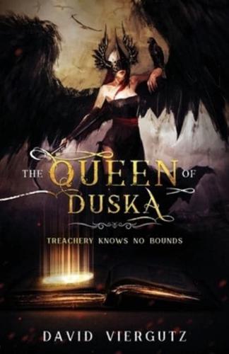 The Queen of Duska