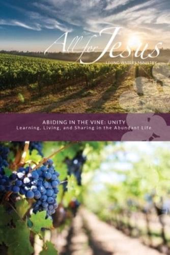 Abiding in the Vine: Unity