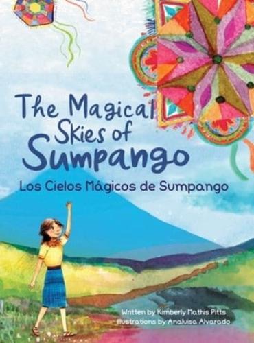 The Magical Skies of Sumpango/Los Cielos Magicos De Sumpango