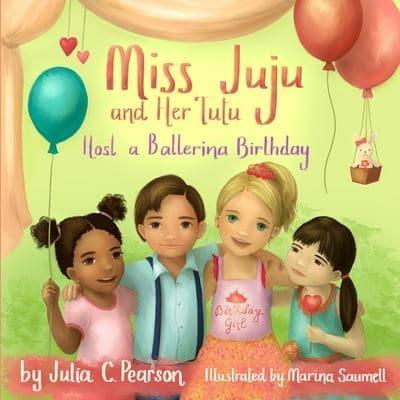 Miss Juju and Her Tutu Host a Ballerina Birthday