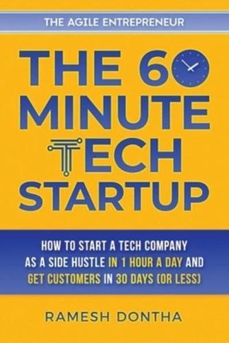 The 60-Minute Tech Startup