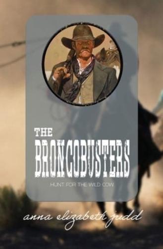 The Broncobusters: