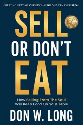 Sell or Don't Eat