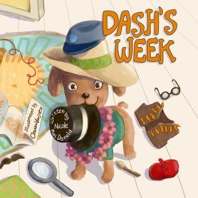 Dash's Week: A Dog's Tale About Kindness and Helping Others