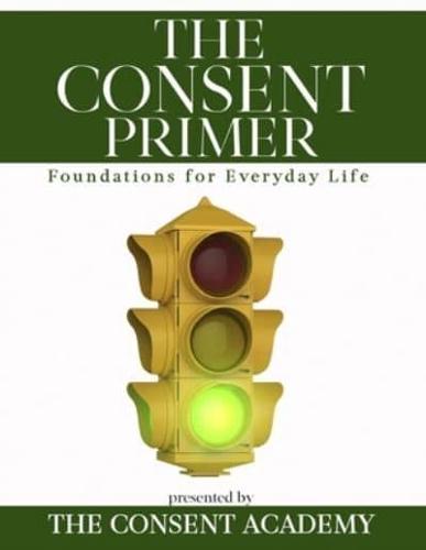 The Consent Primer