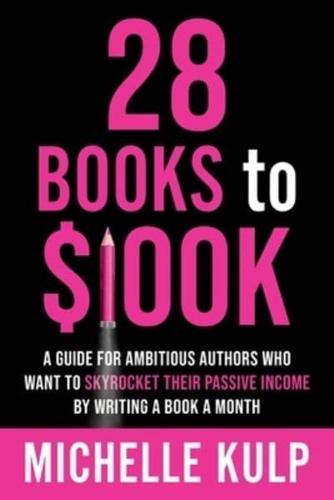 28 Books to $100K