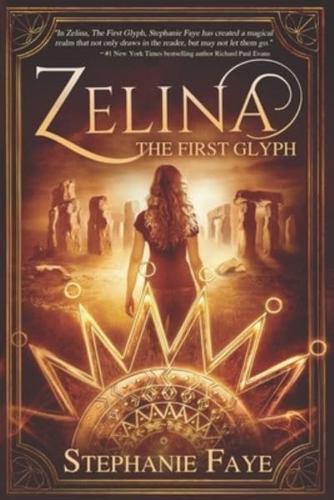 Zelina: The First Glyph