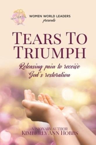 Tears to Triumph