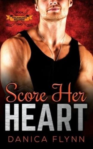 Score Her Heart