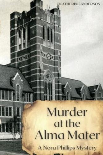 Murder at the Alma Mater