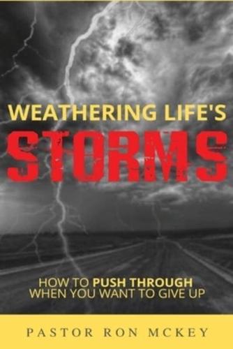 Weathering Life's Storms