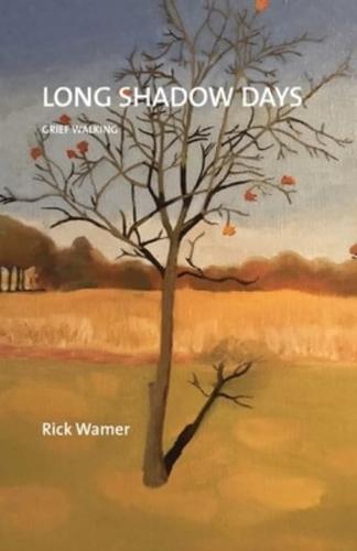 Long Shadow Days