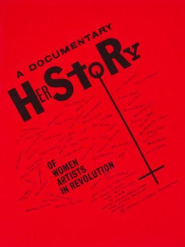 A Documentary Herstory of Women Artists in Revolution