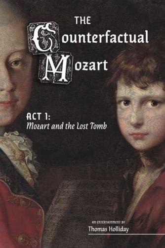 The Mozart and the Lost Tomb