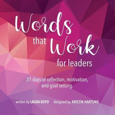 Words That Work for Leaders