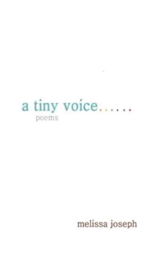 A Tiny Voice