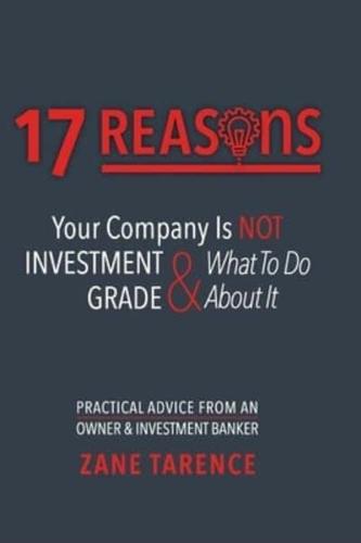 17 Reasons Your Company Is Not Investment Grade & What To Do About It