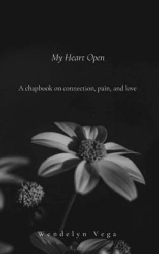 My Heart Open