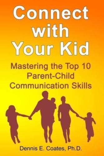 Connect With Your Kid