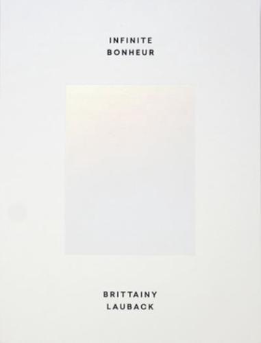 Infinite Bonheur - Brittainy Lauback