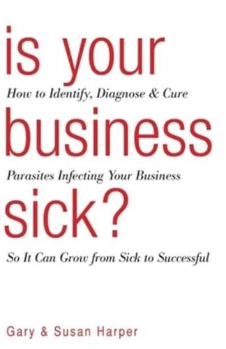 Is Your Business Sick?