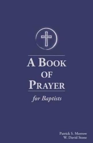 A Book of Prayer for Baptists