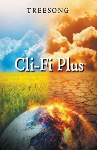 Cli-Fi Plus