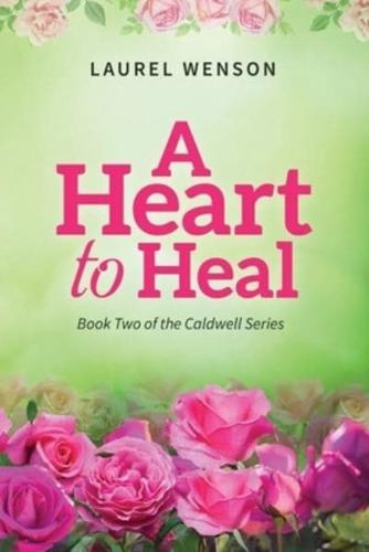 A Heart to Heal