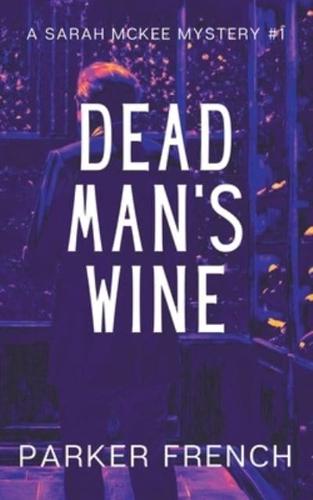 Dead Man's Wine