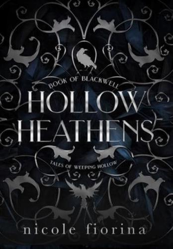 Hollow Heathens: Book of Blackwell