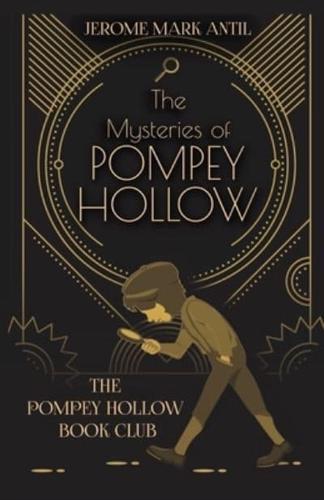 The Mysteries of Pompey Hollow: The Pompey Hollow Book Club