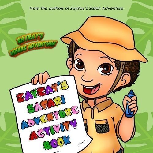 Zayzay's Safari Adventure Activity Book