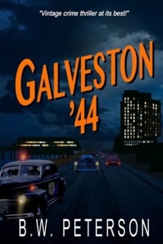 Galveston '44